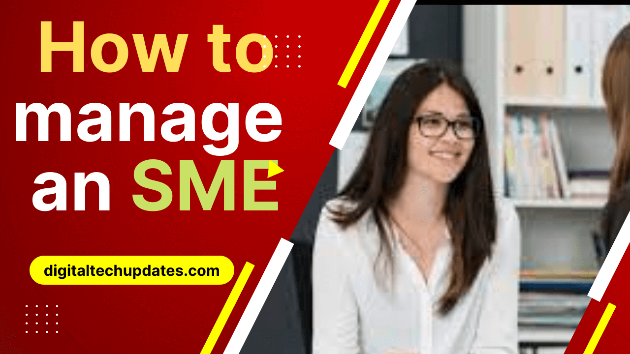 How to manage an SME