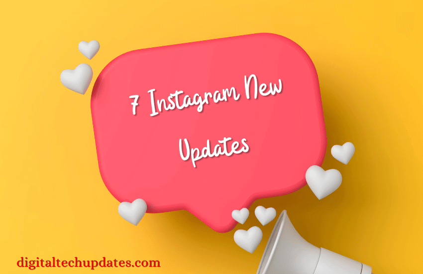 Instagram New Updates