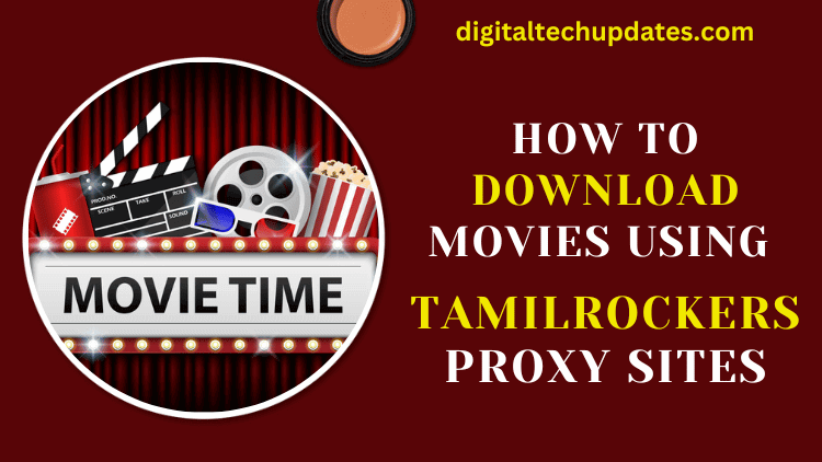 Download Movies Tamilrockers Proxy Sites