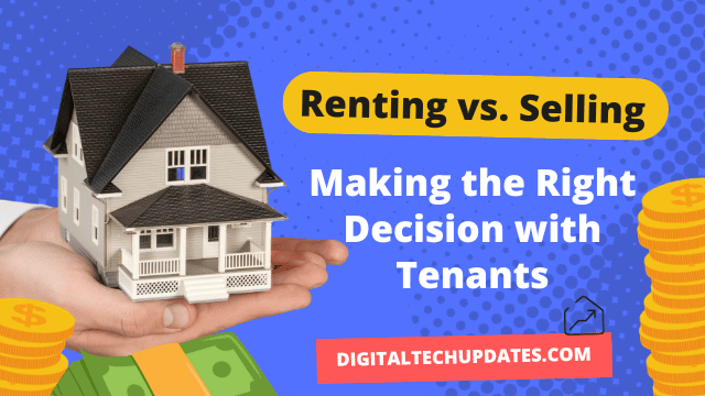 Renting vs. Selling