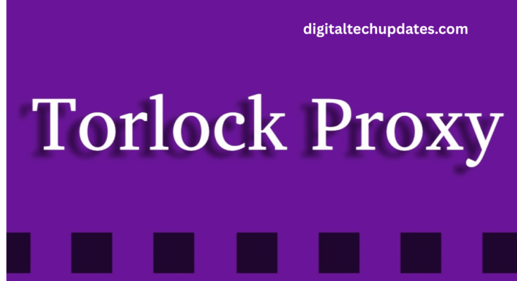 Torlock Proxy 2025 – 100% Working Mirror Sites