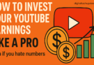 How to invest your YouTube earnings like a pro — financial growth guide for content creators