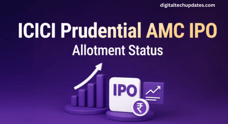 ICICI Prudential AMC IPO allotment status and listing details