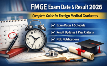 FMGE exam date and result 2026 guide for foreign medical graduates