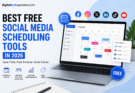 Best Free Social Media Scheduling Tools in 2026 DigitalTechUpdates