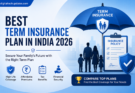 Best Term Insurance Plan in India 2026 featured image showing family protection, insurance policy, shield icon, and financial security benefits.