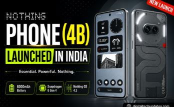 Nothing Phone (4B) Launched in India featured image showing transparent design, Snapdragon 6 Gen 4, 6000mAh battery, and Nothing OS 4.1