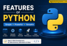 Features of Python infographic showing Python logo and key features like simplicity, versatility, object-oriented programming, and large community