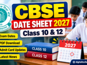 CBSE Date Sheet 2027: Class 10, 12 Exam Dates, PDF Download and Latest Updates