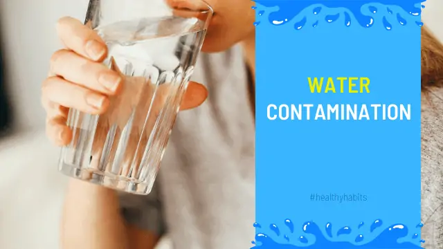 Types and Sources of Water Contamination