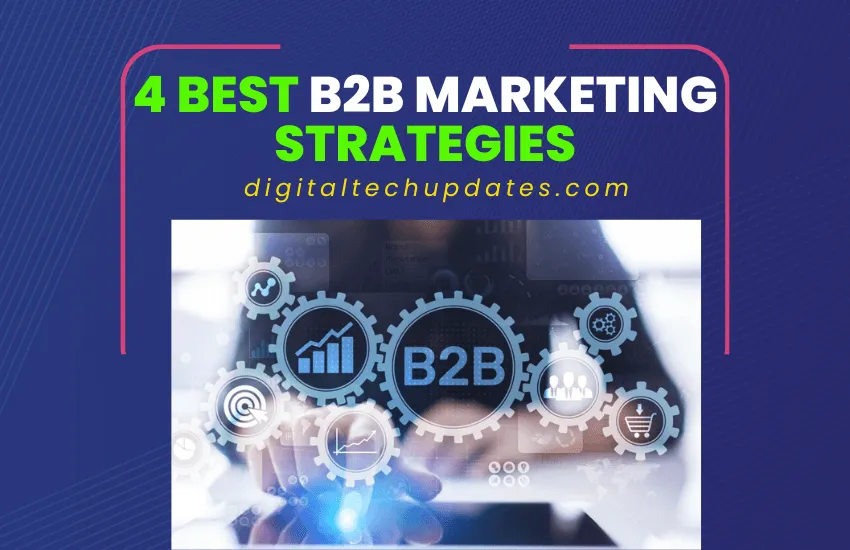 B2B Marketing Strategies