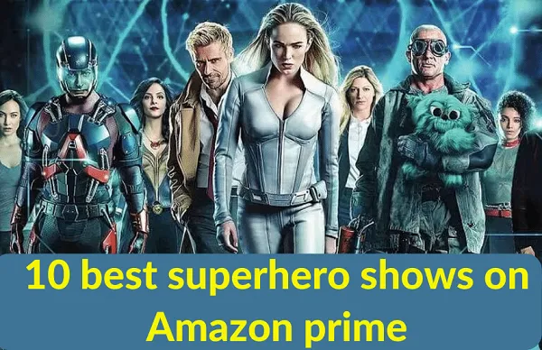 Collage of superhero TV shows available on Amazon Prime, featuring characters in action-packed scenes