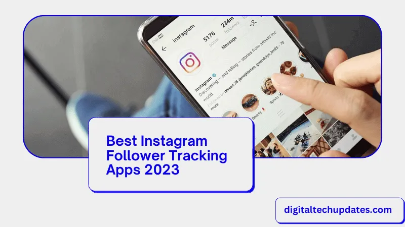 Best apps for tracking Instagram followers in 2023
