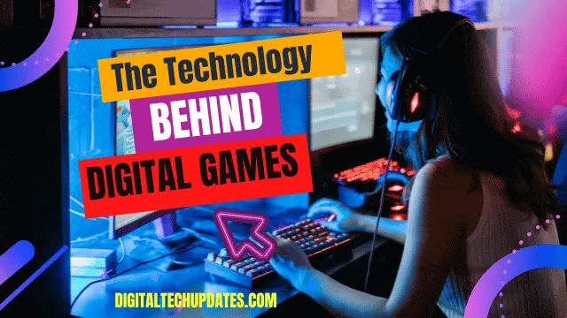 Technology and innovations powering modern digital games