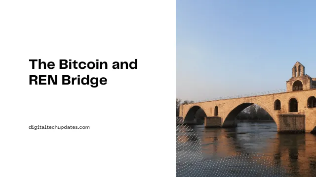Interchain Liquidity Boost: Bitcoin and REN Bridge