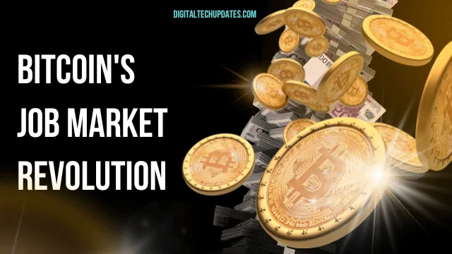 Emerging Jobs and Skills in Bitcoin’s Market Revolution