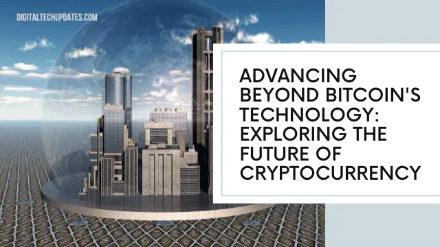Innovative Altcoins: Advancing Beyond Bitcoin’s Technology