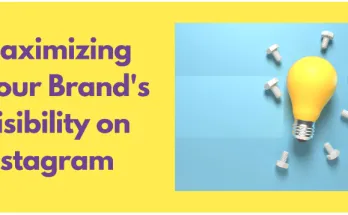 Brand's Visibility on Instagram
