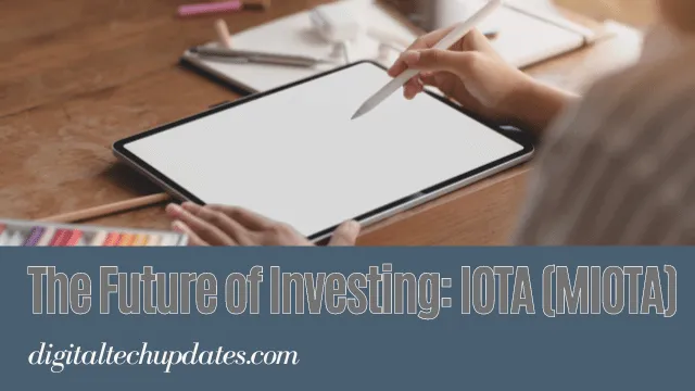 Investing in IOTA (MIOTA): The Tangle Network