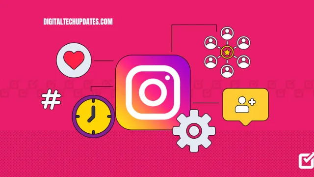 8 Instagram Algorithm Hacks To Get Your Content Seen On Instagram
