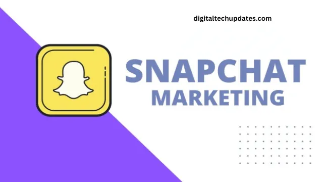 Snapchat Business: Ultimate Marketing Guide 2024