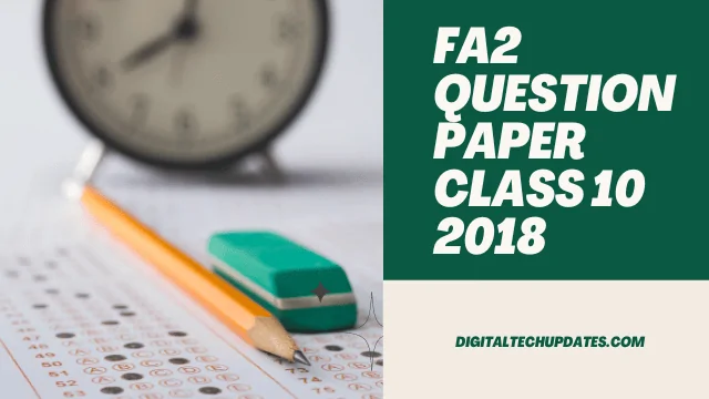 How to Access and Utilize Fa2 Question Paper for Class 10 (2018) for Effective Exam Preparation