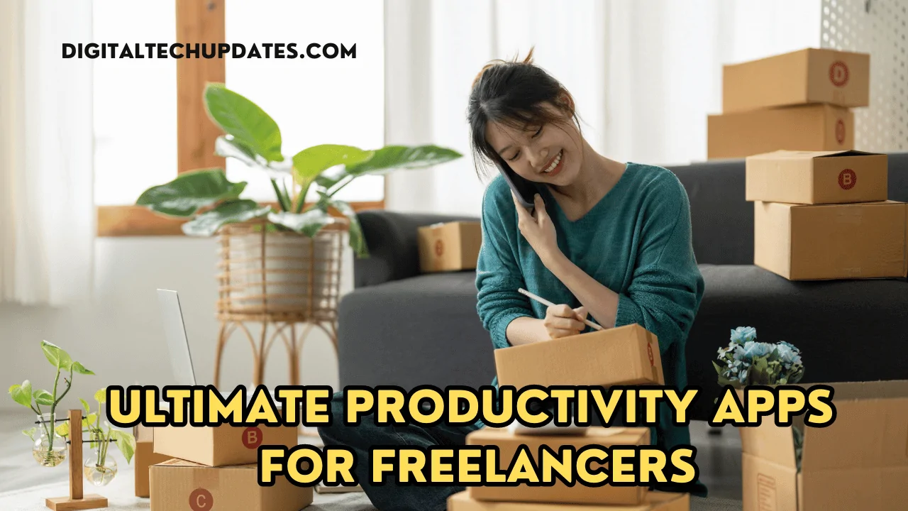 Ultimate Productivity Apps for Freelancers You Haven’t Tried Yet