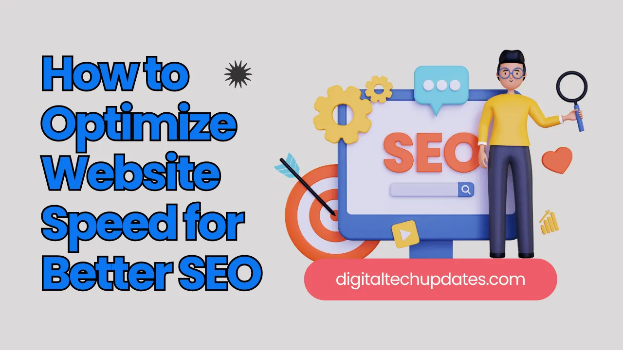 How to Optimize Website Speed for Better SEO