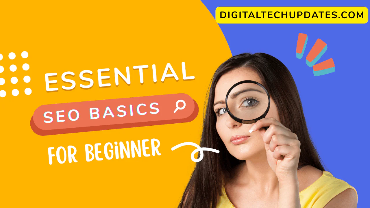 Essential SEO Basics You Need to Know