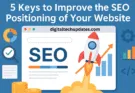 5 Keys to Improve the SEO Positioning of Your Website (2025 Guide)