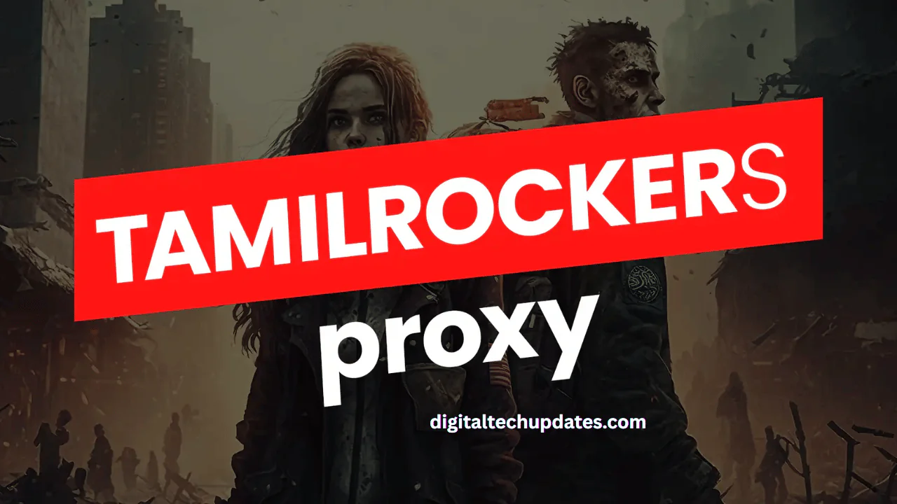 TamilRockers Proxy: *100% Working* Best Proxy and Mirror Sites