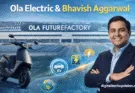 Ola Electric & Bhavish Aggarwal: The Vision, Growth Story, Challenges and Future of India’s EV Giant (2025)