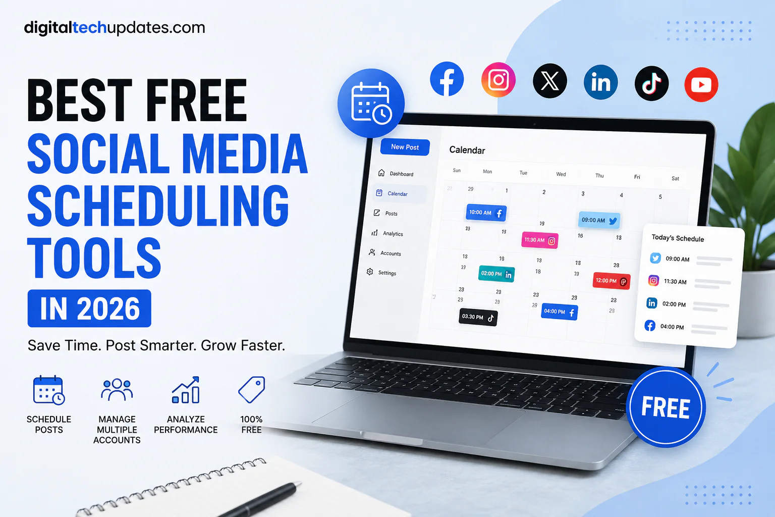 Best Free Social Media Scheduling Tools in 2026: Post Smarter Without Spending a Rupee