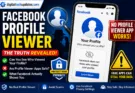 Facebook Profile Viewer myth explained with warning about fake profile viewer apps and Facebook privacy tips in 2026