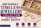 Timeless jewellery collection featuring gold rings, necklaces, earrings, and bracelets that match every outfit.